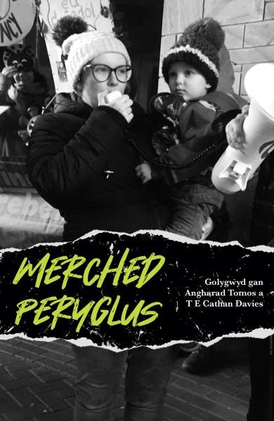 Cover image for Merched Peryglus, isbn: 9781912905881