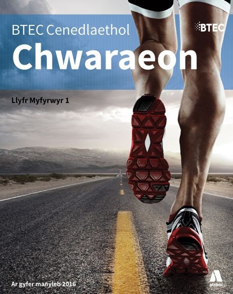 Cover image for BTEC Cenedlaethol Chwaraeon: Llawlyfr Myfyrwyr Llyfr 1, isbn: 9781913245191