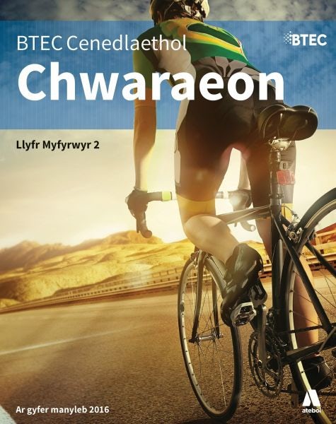 Cover image for BTEC Cenedlaethol Chwaraeon: Llawlyfr Myfyrwyr Llyfr 2, isbn: 9781913245207