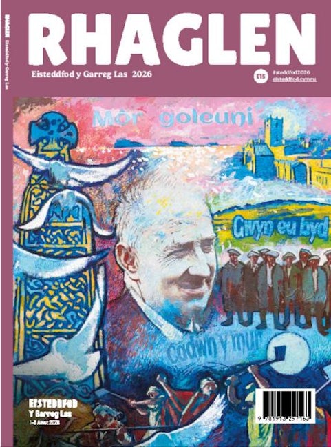 Cover image for Rhaglen Eisteddfod Genedlaethol y Garreg Las 2026, isbn: 9781913257163