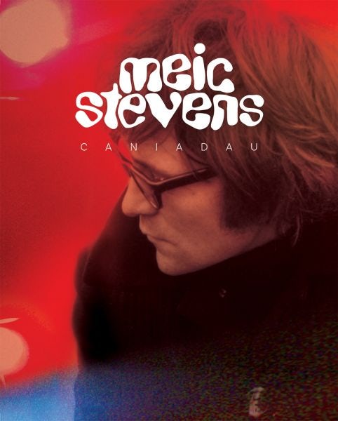 Cover image for Meic Stevens - Caniadau, isbn: 9781913573041