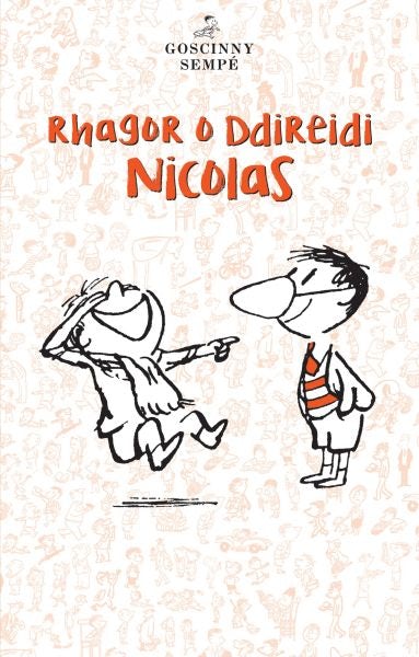 Cover image for Rhagor o Ddireidi Nicolas, isbn: 9781913573058