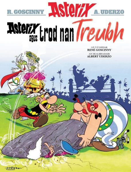 Cover image for Asterix Agus Trod Nan Treubh (Asterix Sa Gàidhlig / Asterix in Gaelic), isbn: 9781913573256