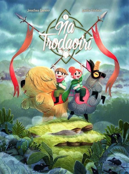 Cover image for Na Trodaoirí: An Phrintíseacht, isbn: 9781913573461