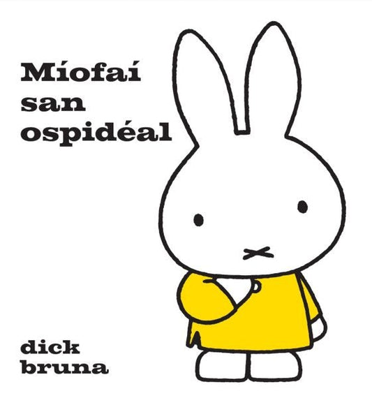 Cover image for Míofaí San Ospidéal, isbn: 9781913573591