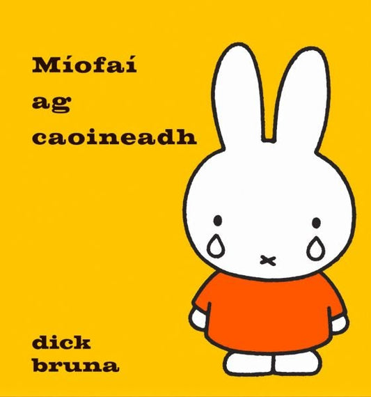 Cover image for Míofaí Ag Caoineadh, isbn: 9781913573706
