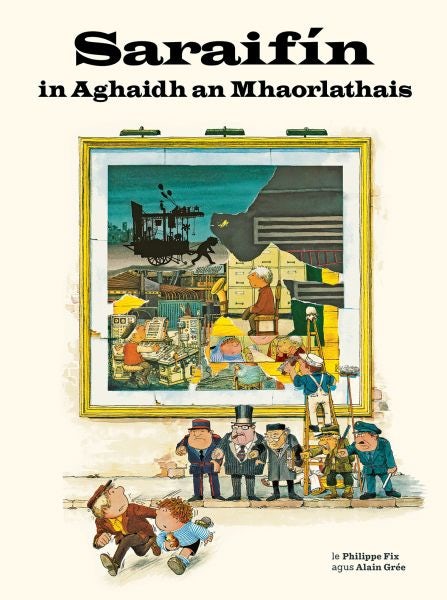 Cover image for Saraifín in Aghaidh an Mhaorlathais, isbn: 9781913573751