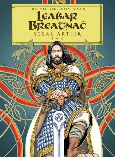Cover image for Leabhar Breatnach: Scéal Artúir 3+4, isbn: 9781913573775