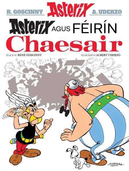 Cover image for Asterix agus féirín Chaesair (Asterix i nGaeilge / Asterix in Irish), isbn: 9781913573935