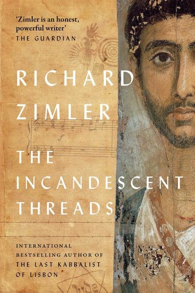 Cover image for The Incandescent Threads, isbn: 9781913640644