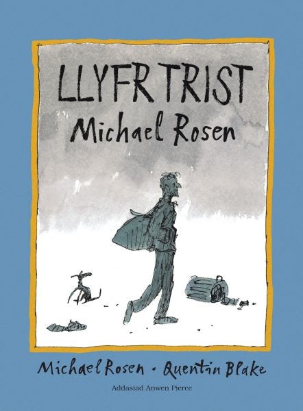 Cover image for Darllen yn Well: Llyfr Trist, isbn: 9781913733827