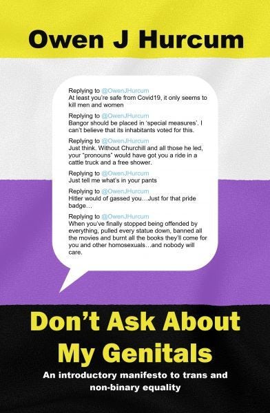 Cover image for Don't Ask About my Genitals, isbn: 9781913853075