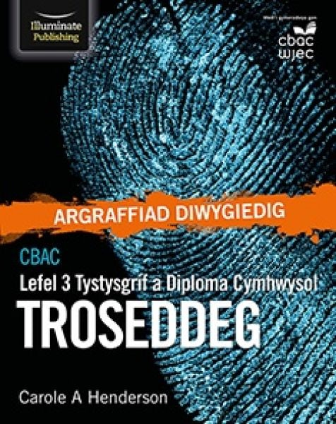Cover image for CBAC Tystysgrif a Diploma Cymhwysol Lefel 3 Troseddeg, isbn: 9781913963132