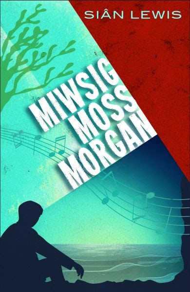 Cover image for Miwsig Moss Morgan, isbn: 9781913996277