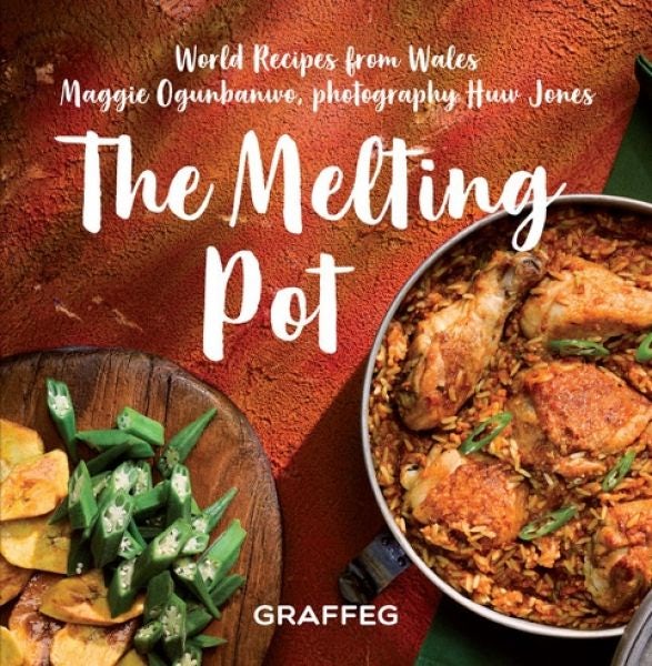 Cover image for Melting Pot, The - World Recipes from Wales, isbn: 9781914079092
