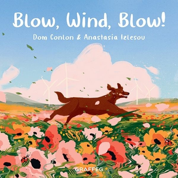 Cover image for Wild Wanderers: Blow, Wind, Blow!, isbn: 9781914079177