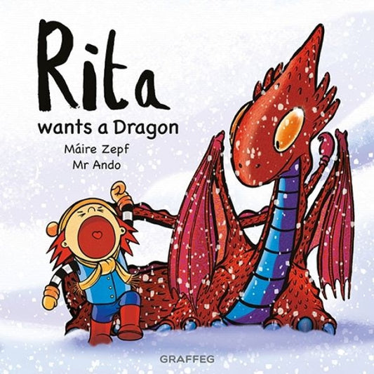 Cover image for Rita Wants a Dragon, isbn: 9781914079665