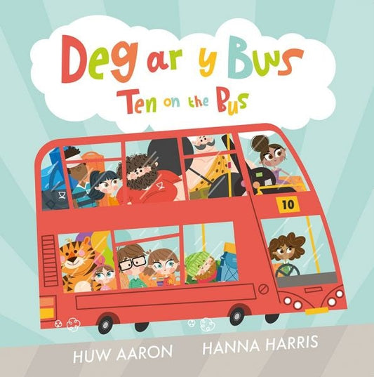 Cover image for Deg ar y Bws / Ten on the Bus, isbn: 9781914303142