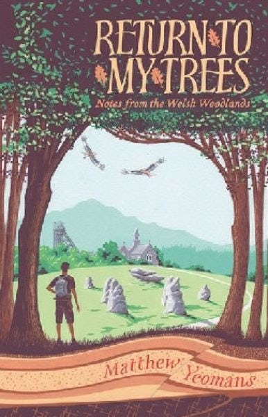 Cover image for Return to My Trees, isbn: 9781915279156