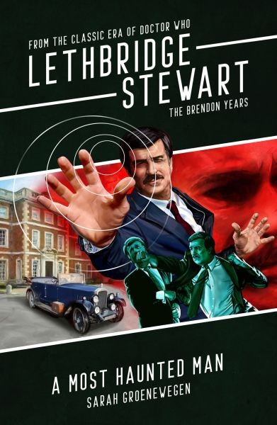 Cover image for Lethbridge-Stewart: A Most Haunted Man, isbn: 9781915439055