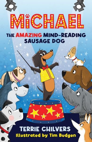 Cover image for Michael the Amazing Mind-Reading Sausage Dog, isbn: 9781915444134