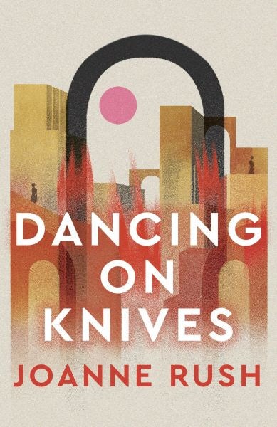Cover image for Dancing on Knives, isbn: 9781916821125