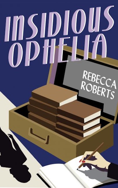 Cover image for Insidious Ophelia, isbn: 9781916821576
