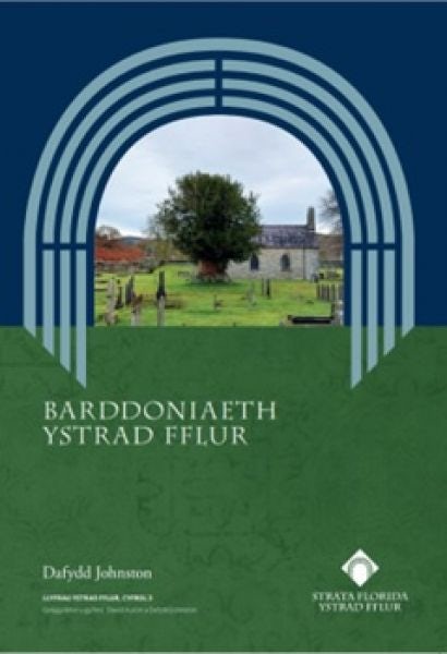 Cover image for Barddoniaeth Ystrad Fflur, isbn: 9781916873544