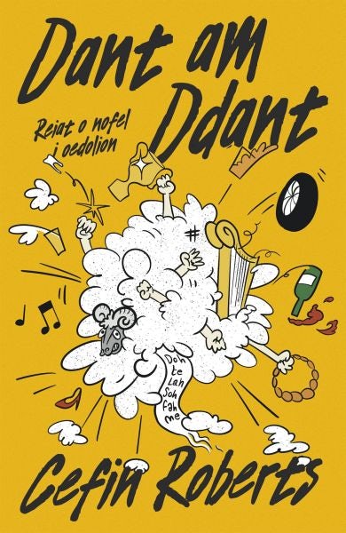 Cover image for Dant am Ddant, isbn: 9781917006293