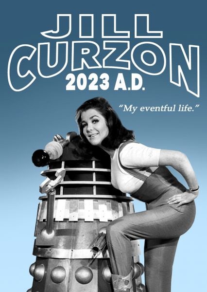 Cover image for Jill Curzon 2023 A.D. - My Eventful Life, isbn: 9781917022040