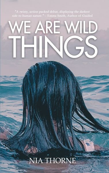 Cover image for We Are Wild Things, isbn: 9781917022149