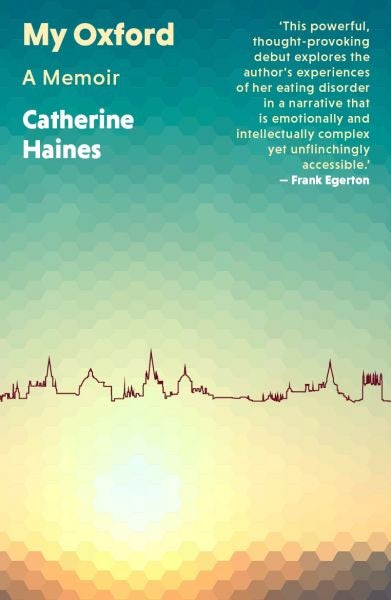 Cover image for My Oxford - A Memoir, isbn: 9781917140065