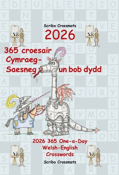 Cover image for 2026 365 croesair Cymraeg-Saesneg Un bob dydd / 2026 365 One-a-day Welsh-English Crosswords, isbn: 9781917405782