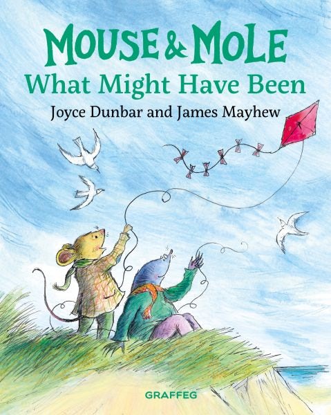 Cover image for Mouse and Mole: What Might Have Been, isbn: 9781917467520