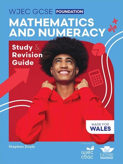 Cover image for WJEC GCSE Mathematics and Numeracy (Single and Double Award) Foundation: Study and Revision Guide, isbn: 9781917481502
