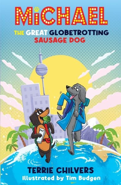 Cover image for Michael the Great Globetrotting Sausage Dog, isbn: 9781917718042