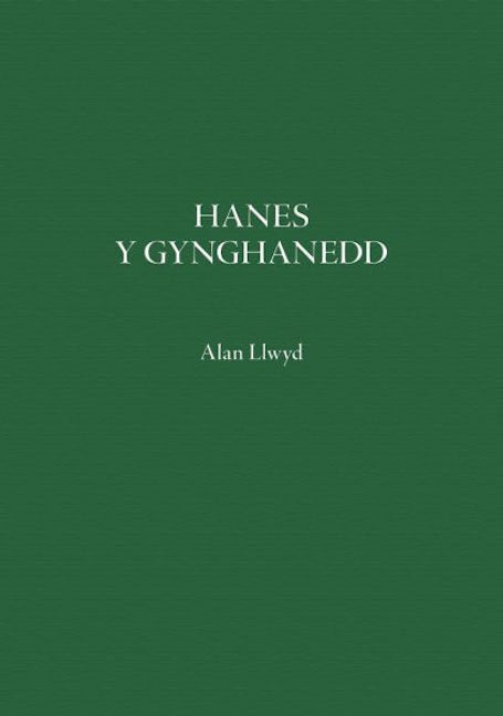 Cover image for Hanes y Gynghanedd, isbn: 9781918015133