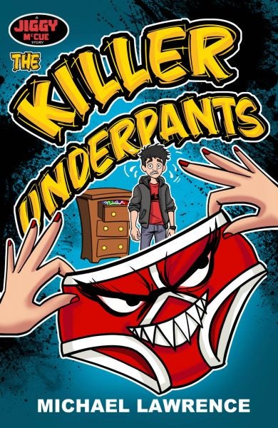 Cover image for The Killer Underpants, isbn: 9781918097405