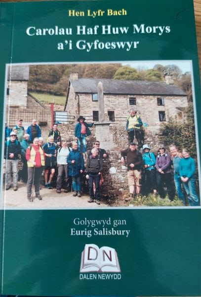 Cover image for Hen Lyfr Bach: Carolau Haf Huw Morys a'i Gyfoeswyr, isbn: 9781998990689