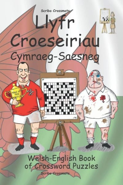 Llyfr Croeseiriau Cymraeg-Saesneg / Welsh-English Book of Crossword Puzzles