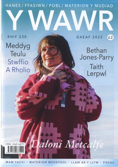 Cover image for Y Wawr 230 (Gaeaf 2025), isbn: K814606879