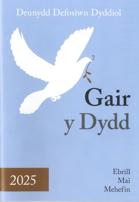 Cover image for Gair y Dydd (Ebrill/Mai/Mehefin 2025), isbn: K914695227