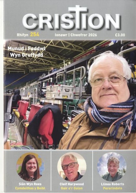 Cover image for Cristion 254 (Ionawr/Chwefror 2026), isbn: P513639337